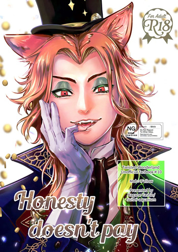 Honesty doesn't pay cover