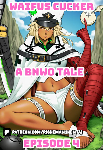 Waifu Cucker a BNWO Tale : Episode 4 Ramlethal Valentine cover