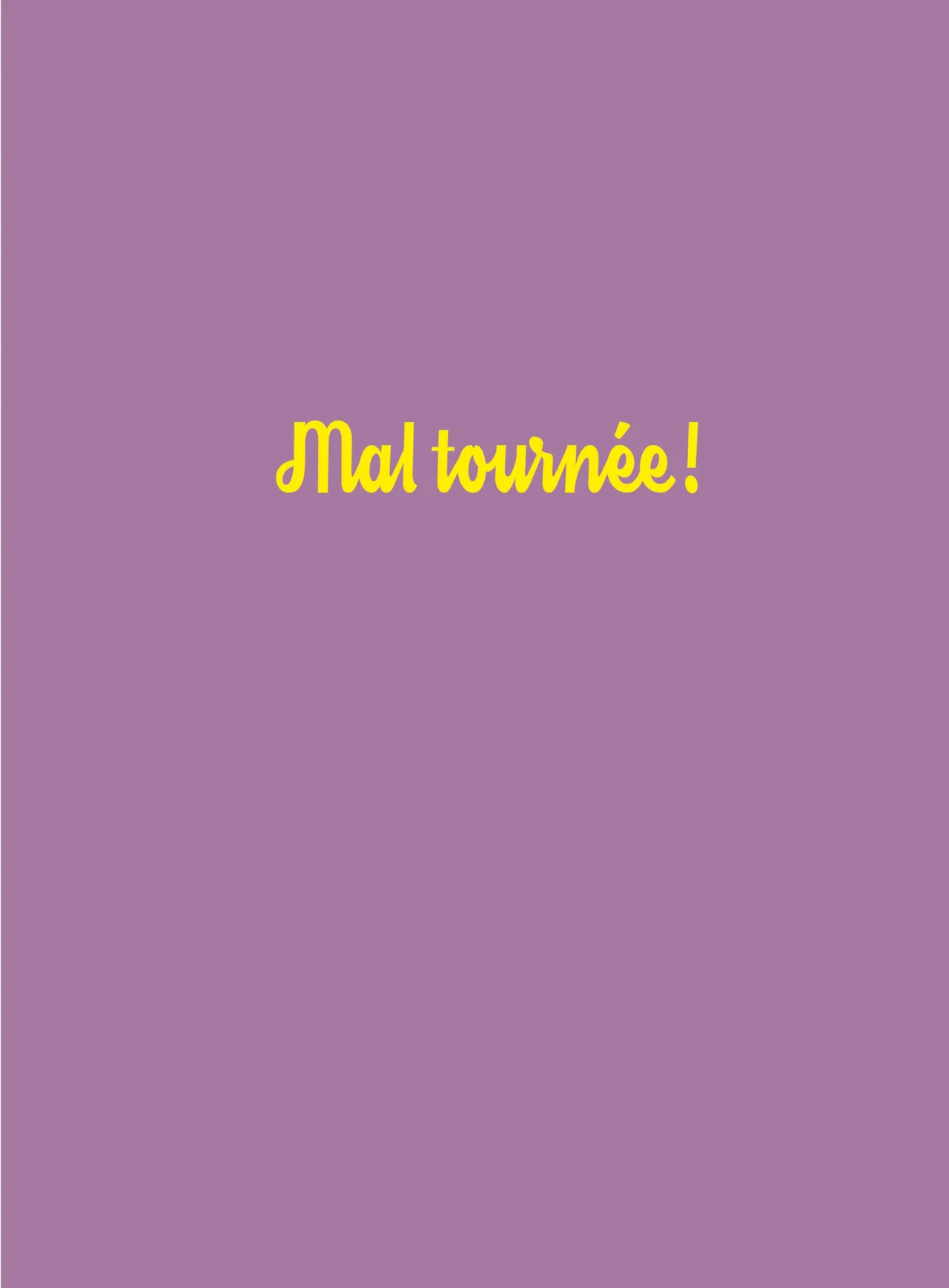 Mal tournée page 3 full