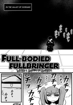 Full-bodied Fullbringer