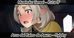 Mushoku Tensei - Ruta IF - Arco del Reino de Asura - Sylphiette