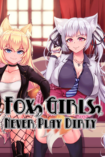 Fox Girls Never Play Dirty cover