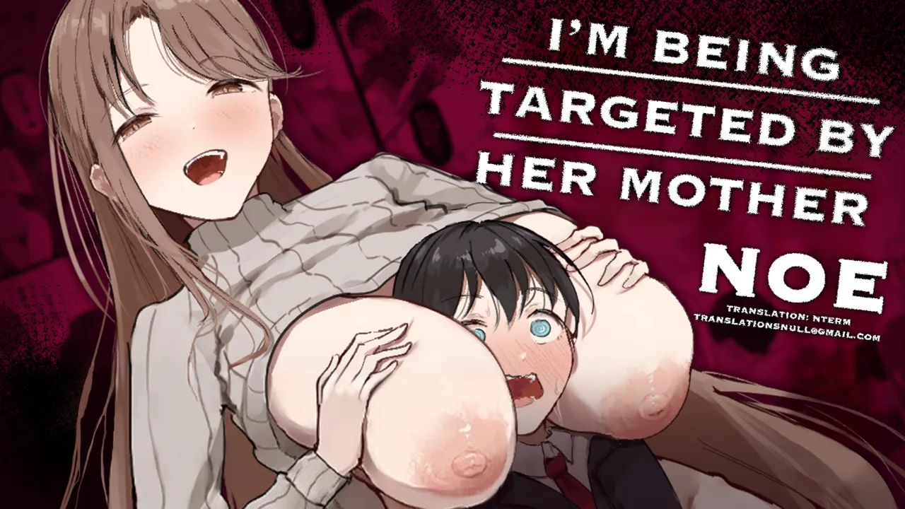 I'm Being Targeted by Her Mother! page 1 full