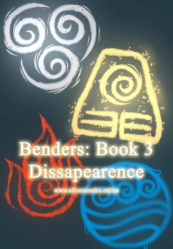 Benders: Book 3. Disappearance