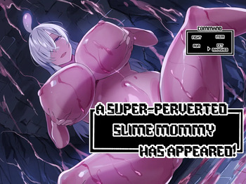 Dosukebe Suraimu Mama ga Arawareta! | A Super-Perverted Slime Mommy Has Appeared! cover
