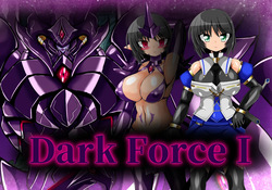 Dark Force I