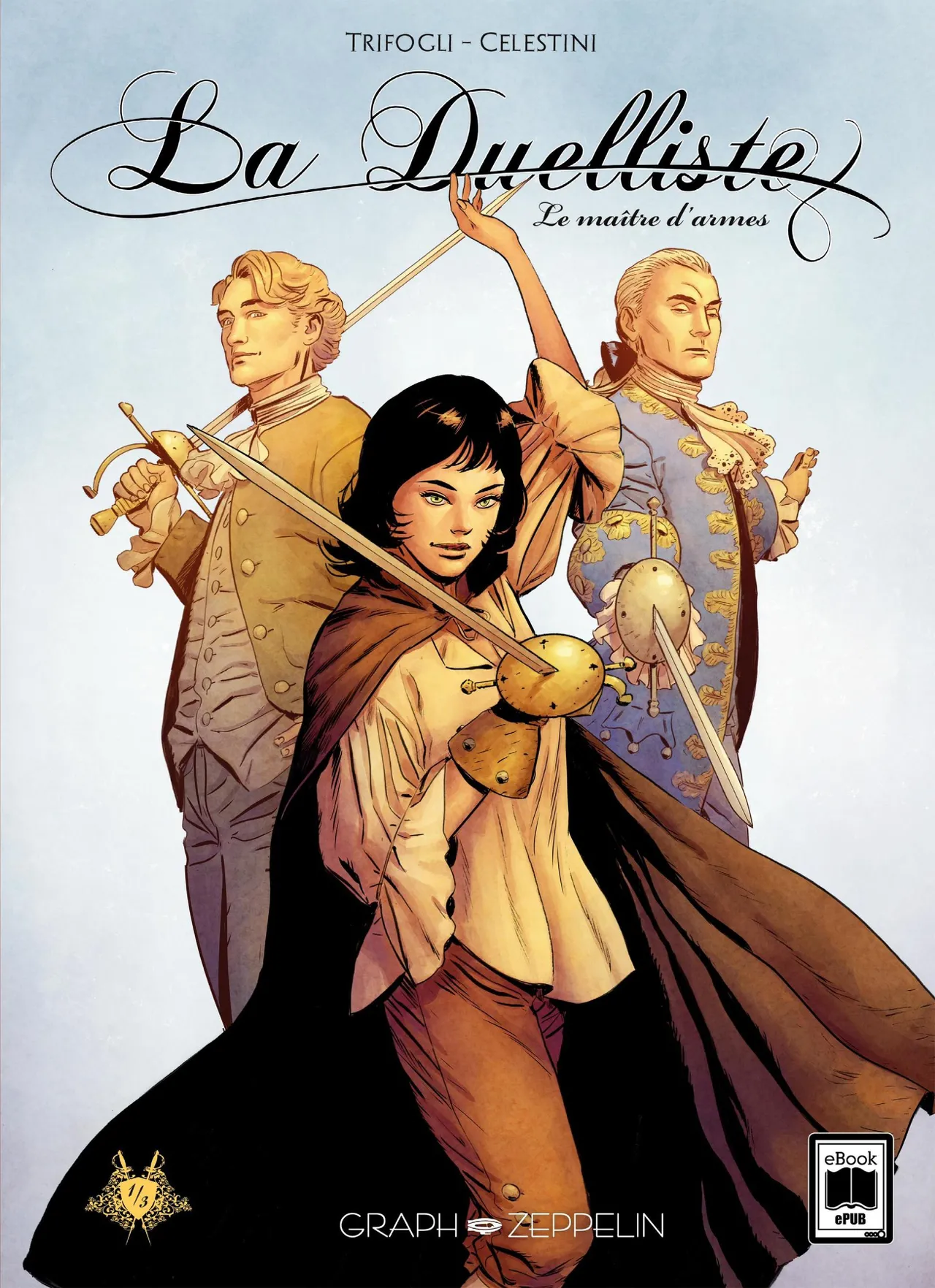 La Duelliste: Le maitre d armes page 1 full