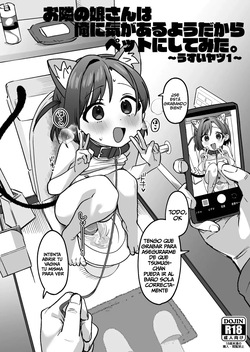 Otonari no Musume-san wa Ore ni Ki ga Aru you dakara Pet ni Shite Mita. ~Usui Yatsu 1~