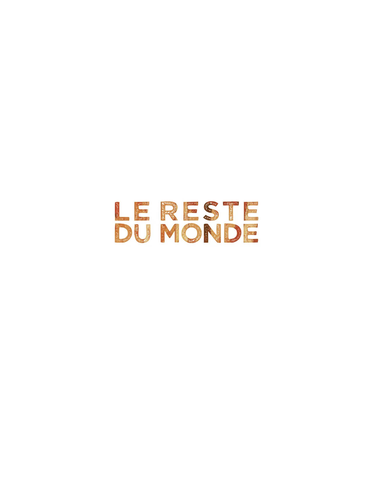 Le reste du monde T04 Les Enfers page 3 full