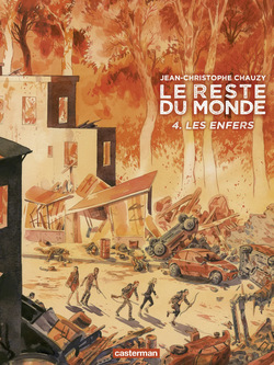 Le reste du monde T04 Les Enfers