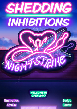 Shedding Inhibitions Chapter 11 - Night Strike