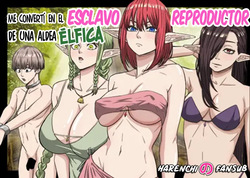 Elf Mura de Hanshoku Dorei ni Narimashita | Me Converti en el Esclavo Reproductor de una Aldea Elfica