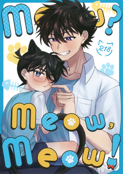 Meow? Meow, Meow!