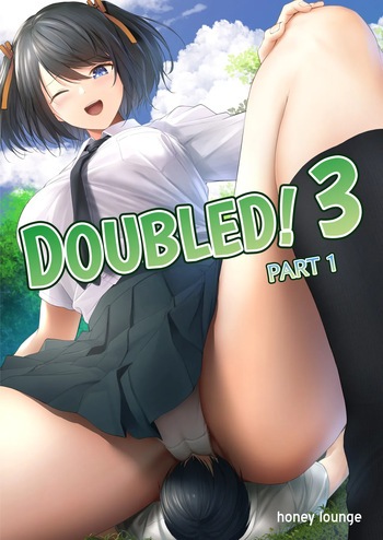 Nibai! 3 Zenpen | Doubled! 3 Part 1 cover