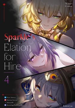 Sparkle's Elation for Hire Part 4