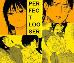 PERFECT LOOSER