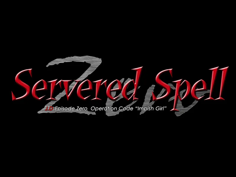 Servered Spell -J.D EPISODE Zero- page 9 full