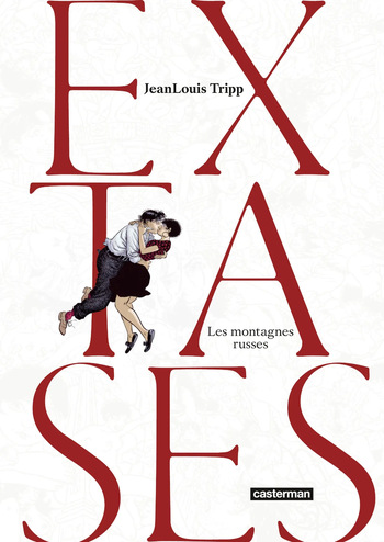 Extases - T02 Les montagnes russes cover