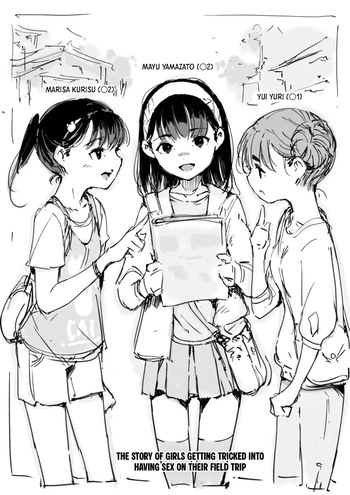 Shuugaku Ryokou-chuu no Shougakusei ga Damasarete Sex Shichau Hanashi｜The story of girls getting tricked into having sex on their field trip cover