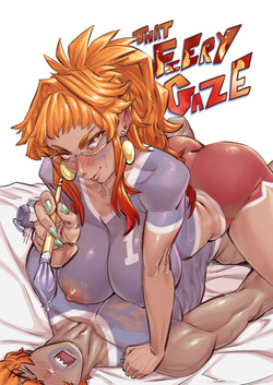 That Fiery Gaze