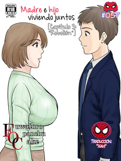 Madre e hijo viviendo juntos ~Capítulo 3: Rebelión~