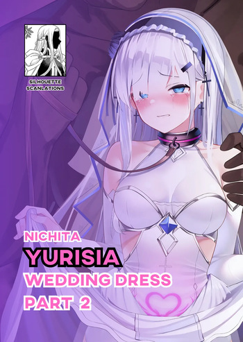 Yurisia - Wedding Dress  - Part 2 cover