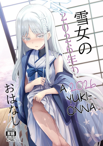 Yukionna no 2026-nen no Ohanashi | A 2026 Yuki-Onna cover