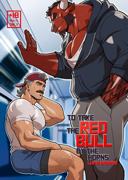 To take the RED BULL by the Horns