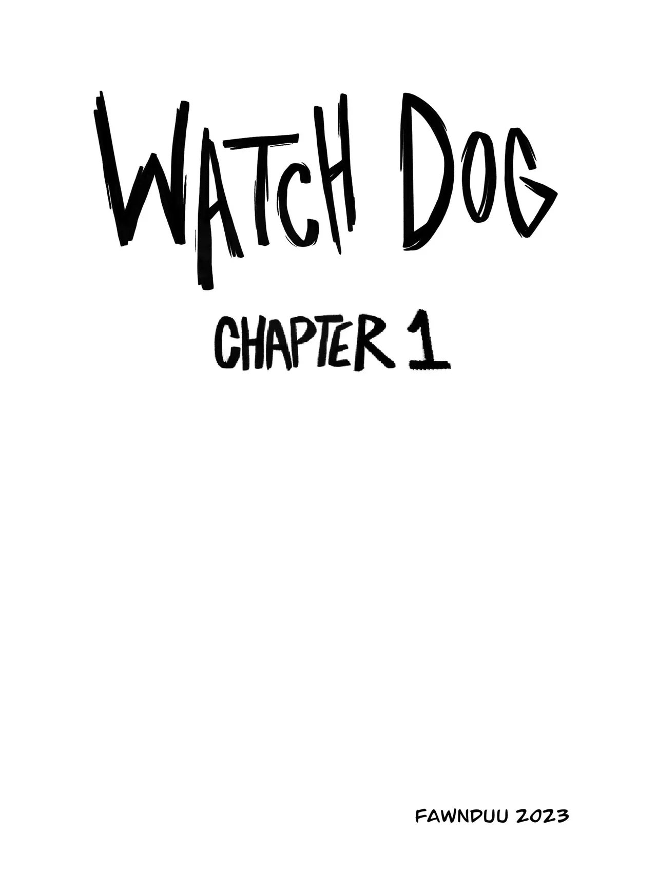 Watch Dog Chapter 1 page 3 full