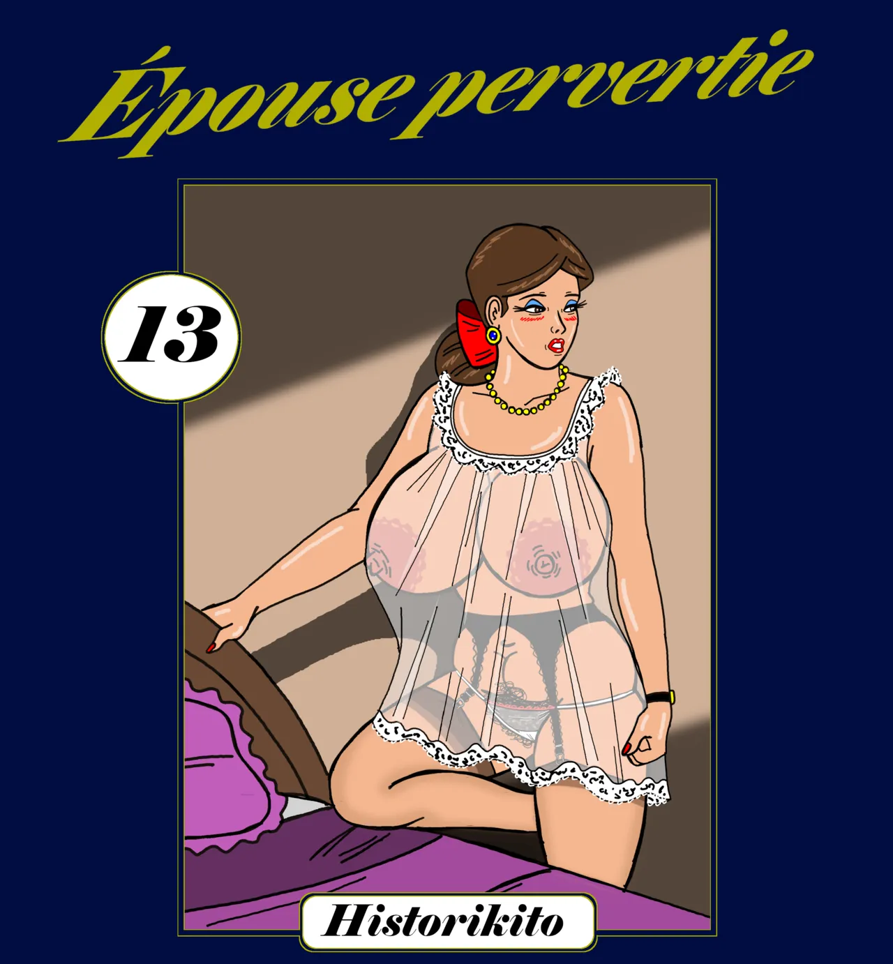 Épouse pervertie : Chapitre 13 page 1 full