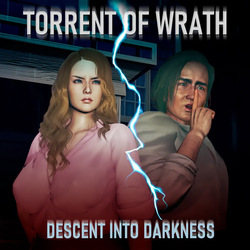 Torrent Of Wrath_Descent Into Darkness