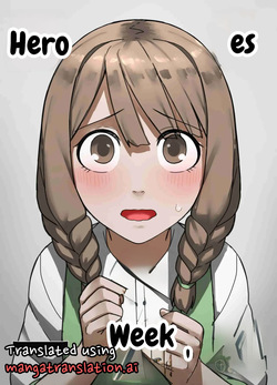 A Hero's One Week: Village Girl Arc