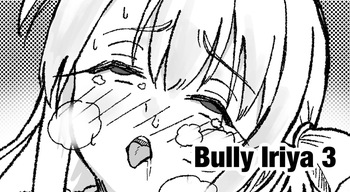 Bully Iriya 3 cover