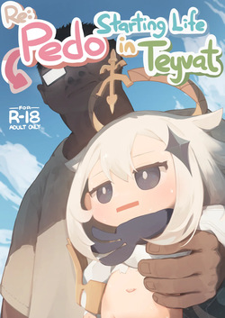 Re:Redo Starting Life in Teyvat
