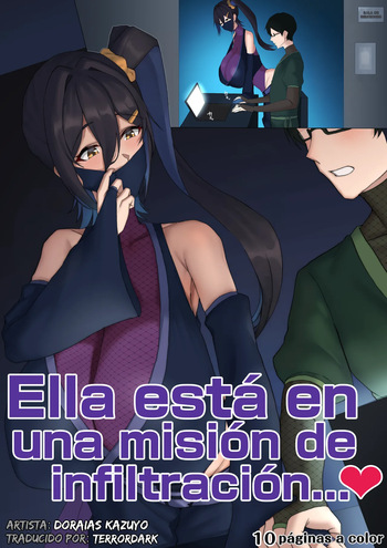 Ella está en una misión de infiltración...♥ - Doraias Kazuyo | Traducción de TerrorDark cover