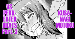 Shousa VS Kusogaki Sono 3 &amp; Series Matome | Kusanagi Motoko vs Perverted Brats Part. 3