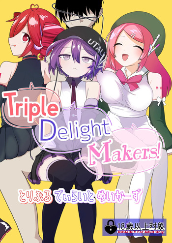 Triple Delight Makers! cover