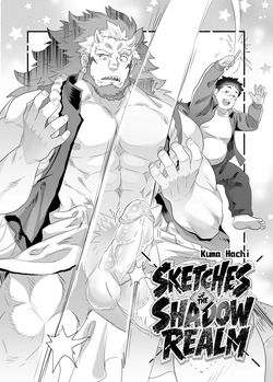 Sketches of the Shadow Realm
