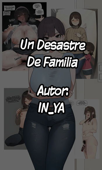 Un Desastre De Familia Completo cover