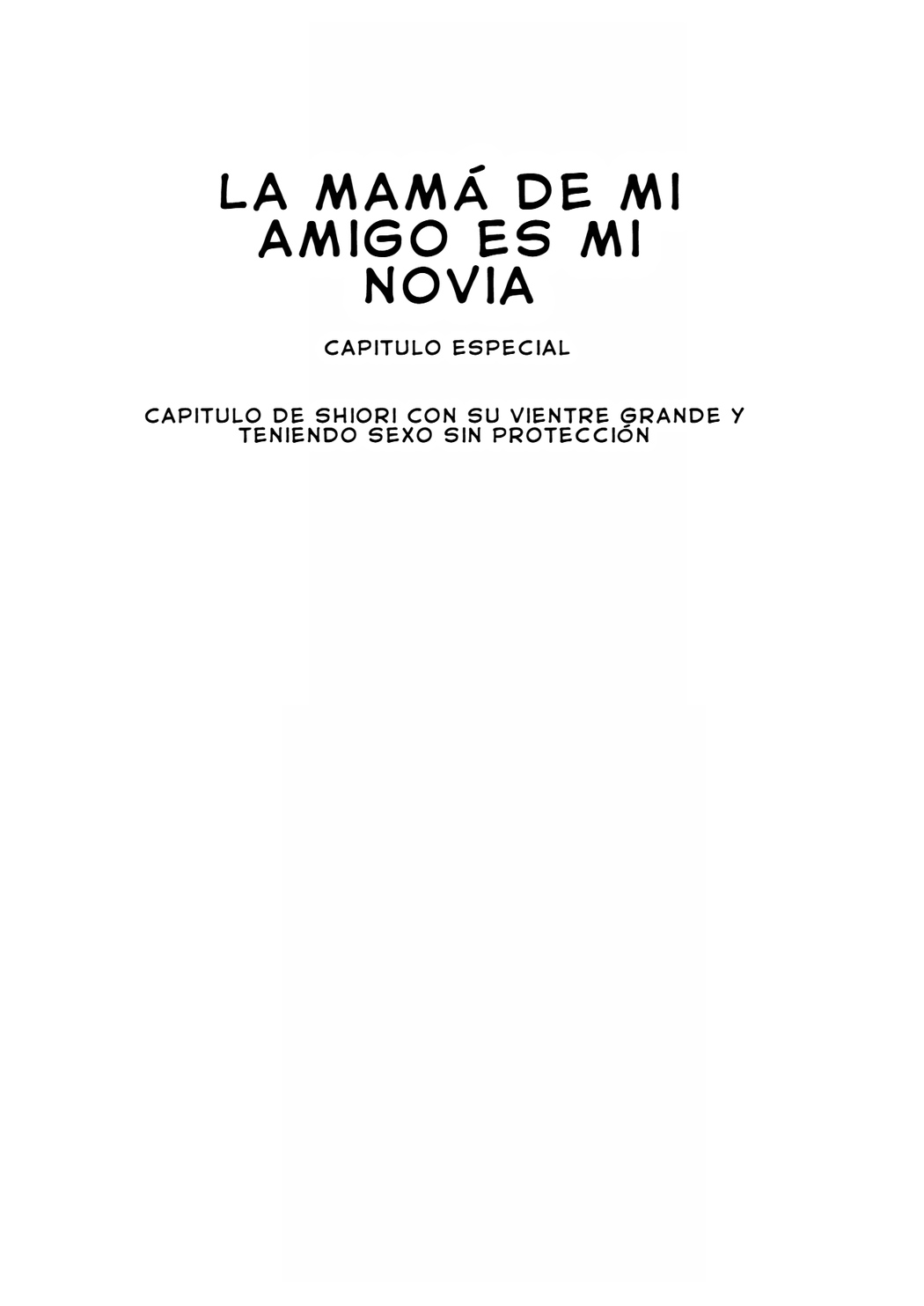 La mamá de mi amigo es mi novia 4 page 2 full