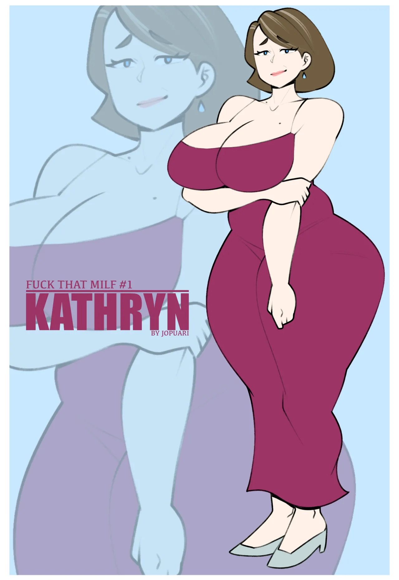 FUCK THAT MILF #1 - Kathryn 💕 page 1 full