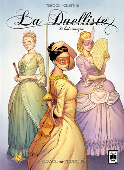 La Duelliste: Le bal masque