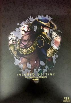 INJURED DESTINY
