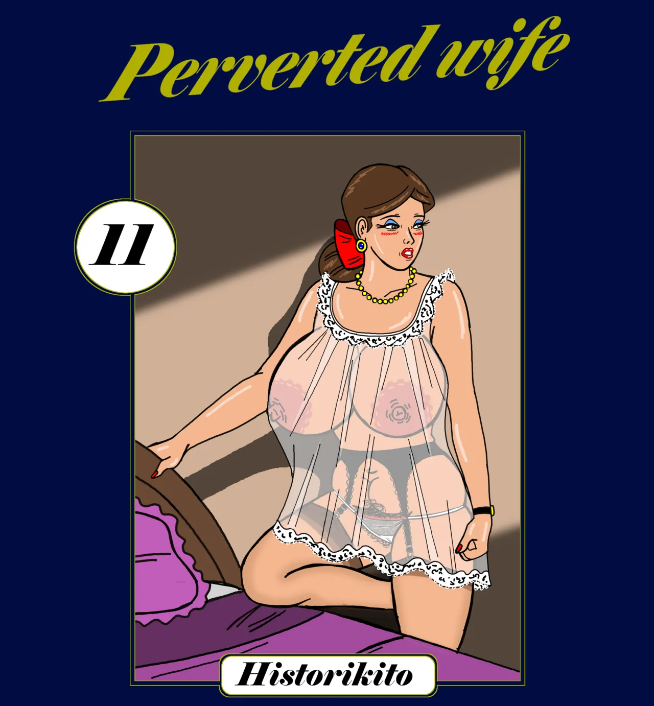 Perverted wife : Chapter 11 page 1 full
