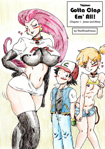 Gotta Clap 'em All! Chapter 1: Jessie and Misty cover
