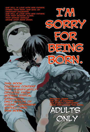 I'm sorry for being born. cover