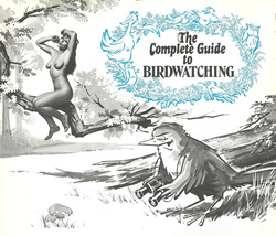 The Complete Guide to Birdwatching