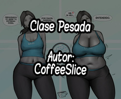 Heavy Class | Clase Pesada