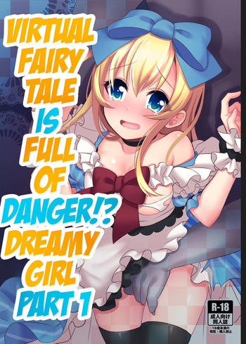 Kasou Douwa wa Kiken ga Ippai!? Yumemi Gachi na Shoujo Hen 1 cover