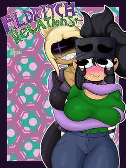 Eldritch Relations 1 &amp; 2 + Richelle